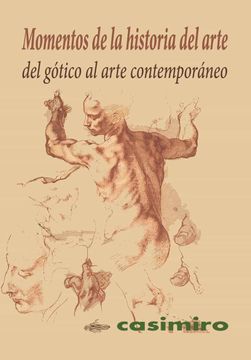 portada Momentos de la Historia del Arte: Del Gótico al Arte Contemporáneo (Caja Conmemorativa)