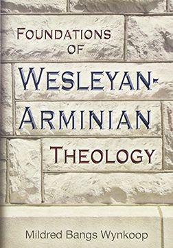 portada Foundations of Wesleyan-Arminian Theology (in English)