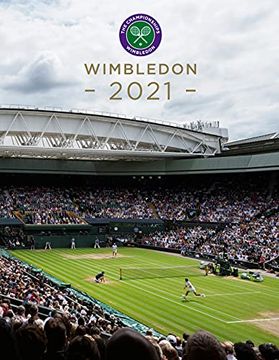 portada Wimbledon 2021: The Official Review of the Championships (en Inglés)