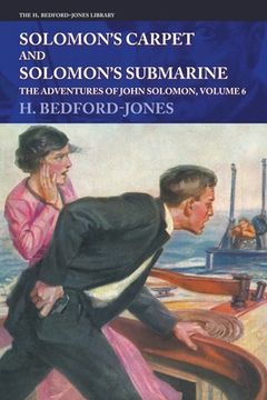 portada Solomon's Carpet and Solomon's Submarine: The Adventures of John Solomon, Volume 6 (en Inglés)