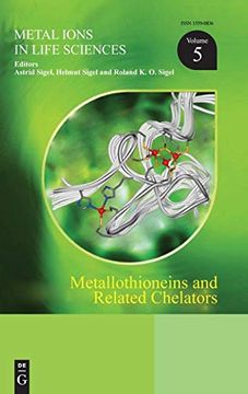 portada Metallothioneins and Related Chelators (Metal Ions in Life Sciences) (en Inglés)