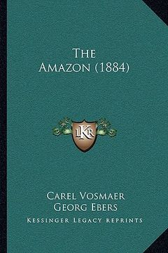 portada the amazon (1884) (en Inglés)