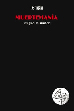 portada Muertemania (Lecturas Compulsivas) (in Spanish)