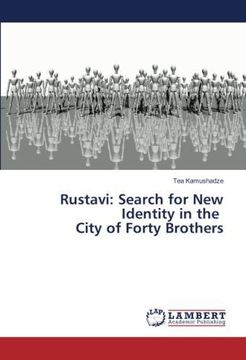 portada Rustavi: Search for New Identity in the City of Forty Brothers 