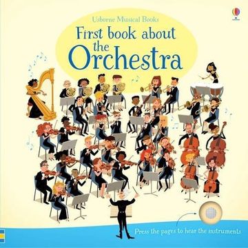 portada First Book About The Orchestra (Musical Books) (en Inglés)