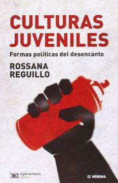 portada Culturas Juveniles. Formas Políticas del Desencanto (in Spanish)