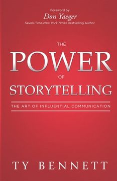 portada The Power of Storytelling: The Art of Influential Communication (in English)