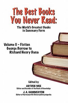 portada the best books you never read: vol ii - fiction - borrow to dana (in English)