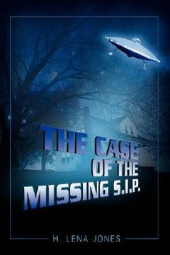 portada the case of the missing s.i.p. (in English)