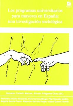portada Los programas universitarios para mayores en España: una investigación sociológica (Fora de col·lecció) (in Spanish)