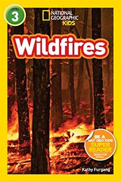 portada Wildfires (National Geographic Kids Readers, Level 3) (en Inglés)