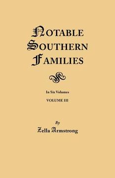 portada notable southern families. volume iii (en Inglés)