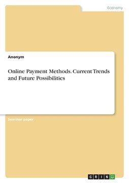 portada Online Payment Methods. Current Trends and Future Possibilities (in English)