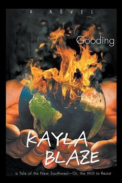 portada Kayla Blaze: A Tale of the New Southwest-or, The Will to Resist (en Inglés)