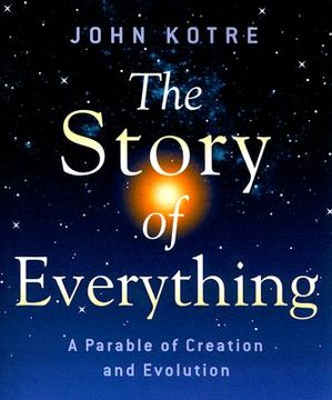 portada The Story of Everything: A Parable of Creation and Evolution