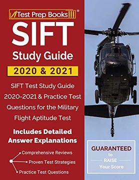 portada Sift Study Guide 2020 & 2021: Sift Test Study Guide 2020-2021 & Practice Test Questions for the Military Flight Aptitude Test [Includes Detailed Answer Explanations] (in English)