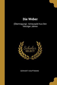 portada Die Weber: (in German)