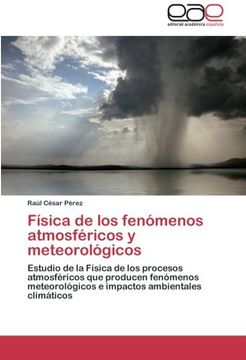 portada Fisica de Los Fenomenos Atmosfericos y Meteorologicos