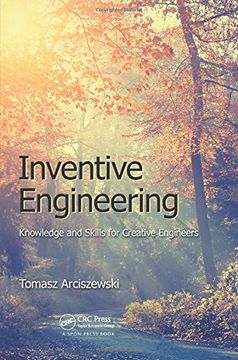 portada Inventive Engineering: Knowledge and Skills for Creative Engineers (in English)