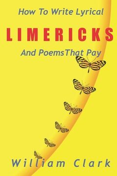 portada How to Write Lyrical Limericks & Poems That Pay (in English)