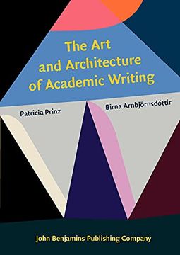 portada The art and Architecture of Academic Writing (Not in Series) (in English)