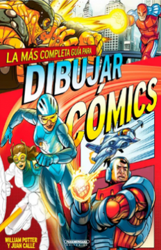 portada La mas Completa Guia Para Dibujar Comics (in Spanish)