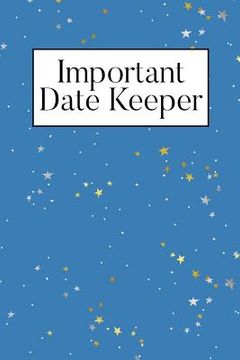 portada Important Date Keeper: Little Stars (en Inglés)