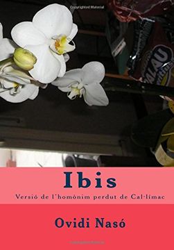 portada Ibis: versió de l'homònim perdut de Cal·límac: Volume 1