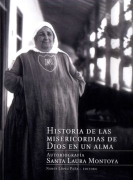 portada HISTORIA DE LAS MISERICORDIAS DE DIOS EN UN ALMA