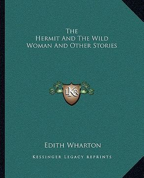 portada the hermit and the wild woman and other stories