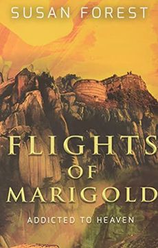 portada Flights of Marigold (Addicted to Heaven) (in English)