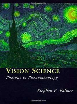 portada Vision Science - Photons to Phenomenolgy: Photons to Phenomenology (a Bradford Book) (in English)