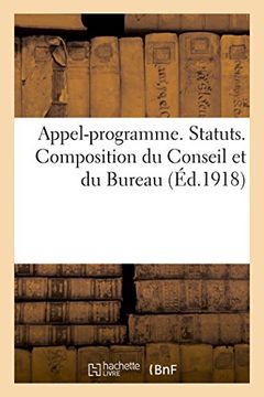 portada Appel-programme. Statuts. Composition du Conseil et du Bureau (French Edition)
