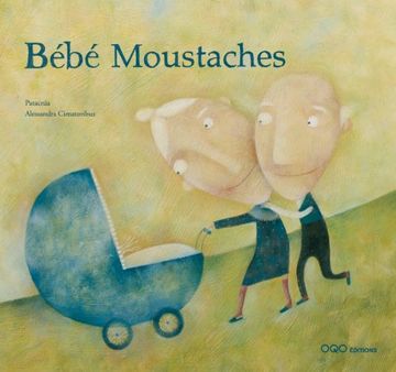 portada Bébé Moustaches (Colección o) (in French)