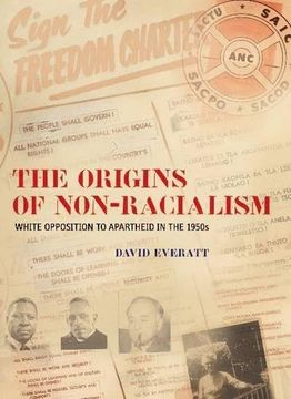 portada The Origins of Non-Racialism: White Opposition to Apartheid in the 1950S (en Inglés)