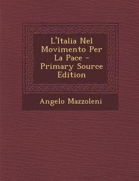 portada L'Italia Nel Movimento Per La Pace (in Italian)
