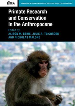 portada Primate Research and Conservation in the Anthropocene (Cambridge Studies in Biological and Evolutionary Anthropology) 