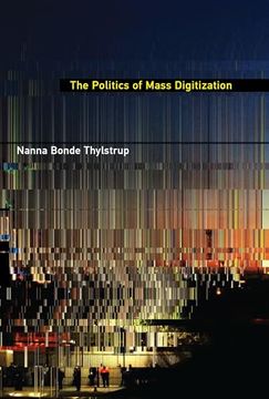 portada The Politics of Mass Digitization (in English)