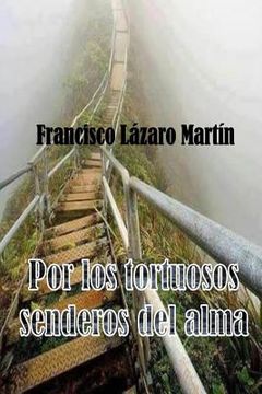 portada Por los tortuosos senderos del alma (in Spanish)