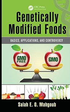 portada Genetically Modified Foods: Basics, Applications, and Controversy