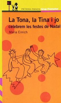 portada La Tona, La Tina I Jo Celebrem Les Festes de Nadal Prox.P.C. (en Catalá)