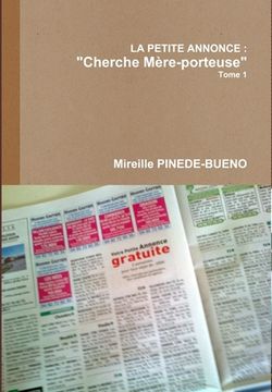 portada La Petite Annonce: "Cherche Mère-porteuse" (en Francés)