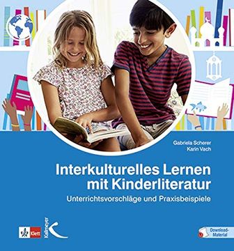 portada Interkulturelles Lernen mit Kinderliteratur: Unterrichtsvorschläge und Praxisbeispiele (en Alemán)