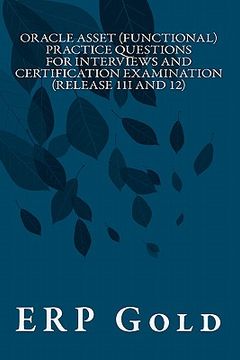 portada oracle asset (functional) practice questions for interviews and certification examination (release 11i and 12)