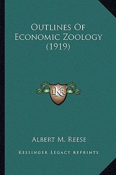 portada outlines of economic zoology (1919) (en Inglés)