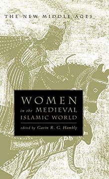 portada Women in the Medieval Islamic World (The new Middle Ages) 