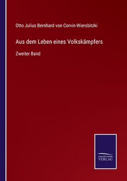 portada Aus dem Leben eines Volkskämpfers: Zweiter Band (in German)