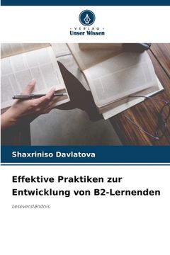 portada Effektive Praktiken zur Entwicklung von B2-Lernenden (en Alemán)