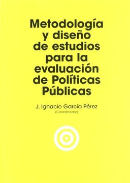 portada Metodologia y Diseño de Estudios Para la Evaluacion de Politicas Publicas