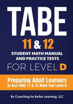 portada Tabe 11 and 12 Student Math Manual and Practice Tests for Level d (en Inglés)